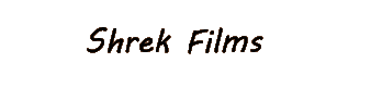 Film Titles for Shrek